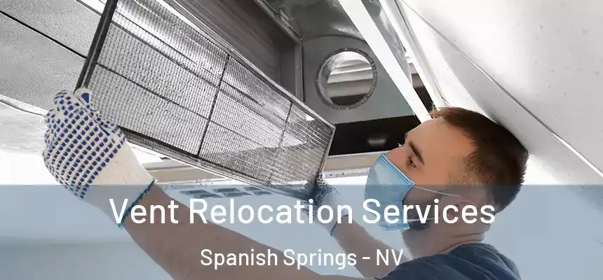  Vent Relocation Services Spanish Springs - NV